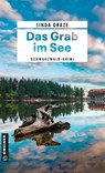 Das Grab im See - Linda Graze - 9783839281093