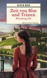 Zeit von Blut und Tränen - Würzburg 1525 - Silvia Heid - 9783839281116
