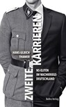 Zweite Karrieren - Hans-Ulrich Thamer - 9783839301838