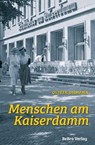 Menschen am Kaiserdamm - Oliver Ohmann - 9783839341445