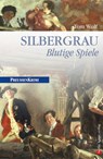 Silbergrau - Tom Wolf - 9783839361207