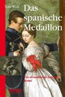 Das spanische Medaillon - Tom Wolf - 9783839361306