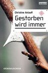 Gestorben wird immer - Christine Anlauff - 9783839361542