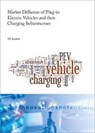 Market diffusion of plug-in electric vehicles and their charging infrastructure. - GNANN,  Till - 9783839609330