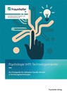 Psychologie trifft Technologietransfer - Anna Wachsmuth-Pohle ; Elsa Rumpf ; Jaqueline Zimmermann ; Kilian Erbshäußer - 9783839621271