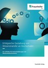 Erfolgreiche Gestaltung von Wissenstransfer an Hochschulen - Ulrich Schmoch ; Alexander Eickelmann ; Justus Henke - 9783839621769