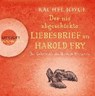 Der nie abgeschickte Liebesbrief an Harold Fry -  - 9783839813331