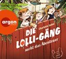 Die Lolli-Gäng sucht das Abenteuer -  - 9783839843062