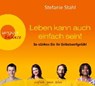 Leben kann auch einfach sein: So stärken Sie Ihr Selbstwertgefühl -  - 9783839880708