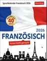 Französisch Sprachkalender 2026 - Französisch lernen leicht gemacht - Tagesabreißkalender -  - 9783840035845