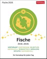 Fische Sternzeichenkalender 2026 - Tagesabreißkalender - Ihr Horoskop für jeden Tag -  - 9783840035890
