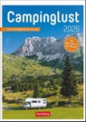 Campinglust Wochen-Kulturkalender 2026 - 53 unvergessliche Touren -  - 9783840037610