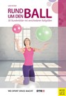 Rund um den Ball - Gabi Fastner - 9783840335815