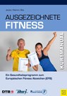 Ausgezeichnete Fitness - Christian Jeuter ; Katja Klemm ; Klaus Bös - 9783840377679