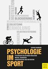 Psychologie im Sport - Sigurd Baumann - 9783840378058