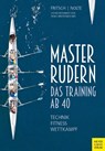 Masterrudern - Wolfgang Fritsch ; Volker Nolte - 9783840379079