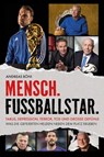 Mensch Fußballstar - Andreas Böni - 9783840379826