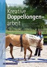 Kreative Doppellongenarbeit - Karin Tillisch - 9783840415050