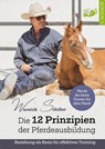 Die 12 Prinzipien der Pferdeausbildung - Warwick Schiller - 9783840415388