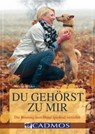 Du gehörst zu mir - Nicole Röder - 9783840460128