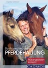 Sachkundenachweis Pferdehaltung - Angelika Schmelzer - 9783840462092