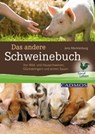 Das andere Schweinebuch - Jens Mecklenburg - 9783840462870