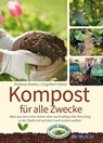 Kompost für alle Zwecke - Andreas Modery ; Engelbert Kötter - 9783840463822