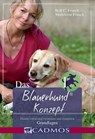 Das Blauerhundkonzept 1 - Rolf C. Franck ; Madeleine Franck - 9783840464157