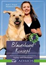 Das Blauerhundkonzept 3 - Rolf C. Franck ; Madeleine Franck - 9783840464171