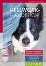 Heelwork-Handbuch - Eva Hampe ; Anna Herzog - 9783840464485