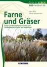 Farne und Gräser - Hans Götz ; Martin Häußermann - 9783840465741