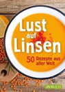 Lust auf Linsen - Petra Kolip - 9783840466212