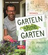 Garteln ohne Garten - Karl Ploberger - 9783840475740