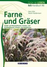 Farne und Gräser - Hans Götz ; Martin Häußermann - 9783840482038