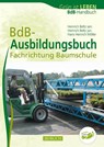 BdB-Ausbildungsbuch - Heinrich Beltz sen. ; Heinrich Beltz jun. ; Hans Heinrich Möller - 9783840482090