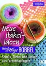 Woolly Hugs Bobbel Neue Häkel-Ideen - Veronika Hug - 9783841065209