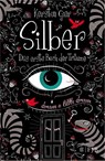 Silber - Das erste Buch der Träume - Kerstin Gier - 9783841421050