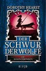 Die Wolfs-Chroniken 1 - Der Schwur der Wölfe - Dorothy Hearst - 9783841422262