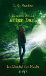 Shadow Falls - After Dark 03. Im Dunkel der Nacht - HUNTER,  C. C. - 9783841422460