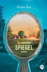 Der durch den Spiegel kommt - Kirsten Boie - 9783841506610