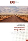 Cheminements Linguistiques - Aimée-Danielle Lezou Koffi ;  Kallet Abréam Vahoua ;  Kouakou Appoh Enoc Kra - 9783841610836