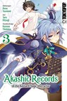 Akashic Records of the Bastard Magic Instructor 03 - Aosa Tsunemi ; Kurone Mishima ; Taro Hitsuji - 9783842047303