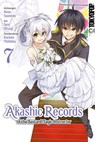 Akashic Records of the Bastard Magic Instructor 07 - Aosa Tsunemi ; Kurone Mishima ; Taro Hitsuji - 9783842055070