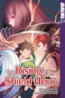 The Rising of the Shield Hero 10 - Yusagi Aneko ; Aiya Kyu ; Seira Minami - 9783842055865