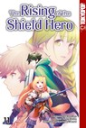 The Rising of the Shield Hero 11 - Yusagi Aneko ; Aiya Kyu ; Seira Minami - 9783842056534