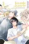 Kiraide Isasete - Lass mich dich hassen 03 - Hijiki - 9783842079755
