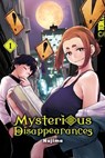 Mysterious Disappearances, Band 01 - Nujima - 9783842098794
