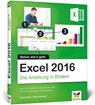 Excel 2016 - Die Anleitung in Bildern - Petra Bilke ; Ulrike Sprung - 9783842101876