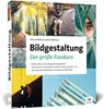 Bildgestaltung - Rainer Hoffmann ; Simone Hoffmann - 9783842106383