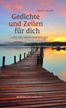 Gedichte und Zeilen für dich - Cedric Ziller - 9783842200487